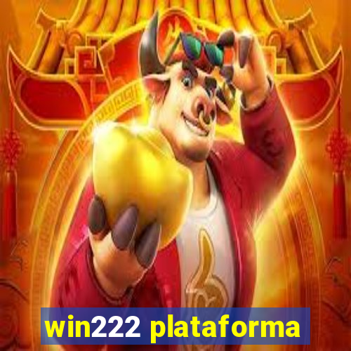 win222 plataforma